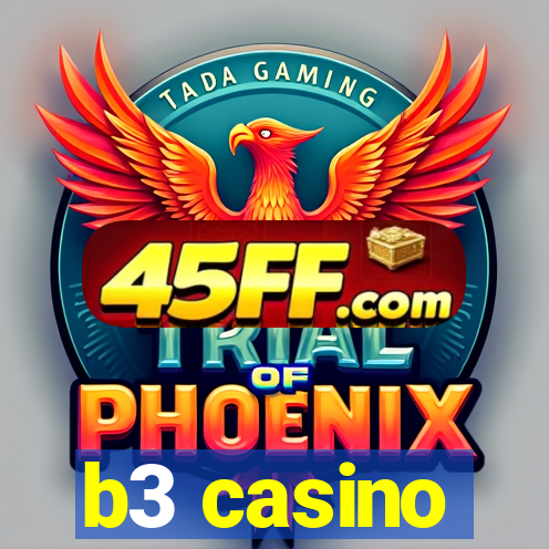 b3 casino